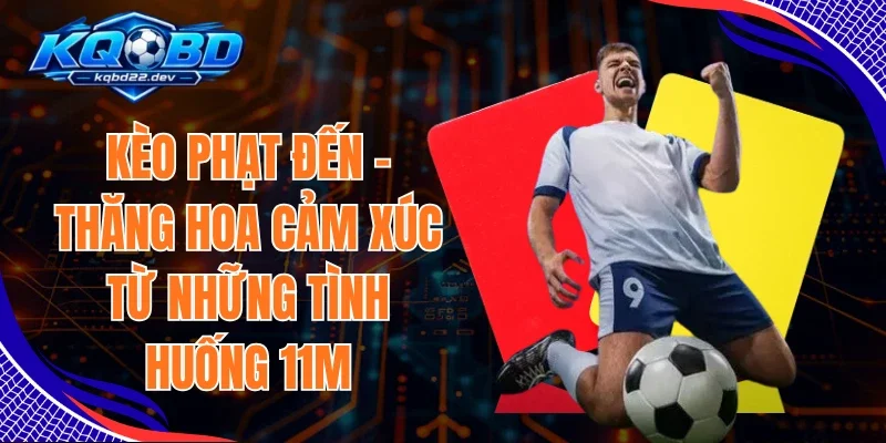 Kèo Phạt Đền