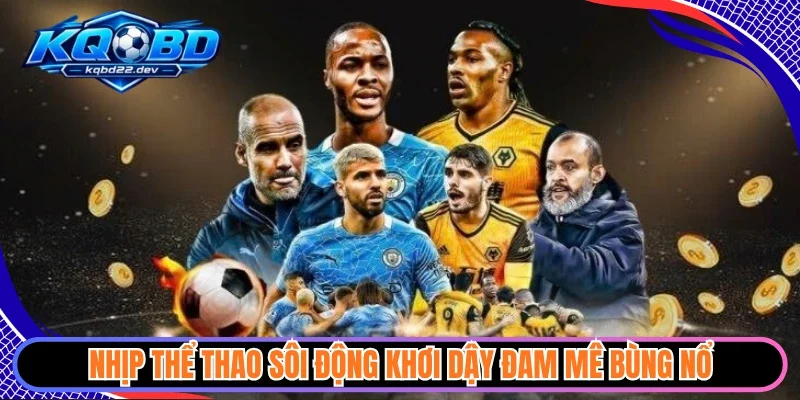 Five88 - Sân Chơi Thể Thao Uy Tín Đáng Thử Sức Năm 2026 3 Nhịp thể thao sôi động khơi dậy đam mê bùng nổ